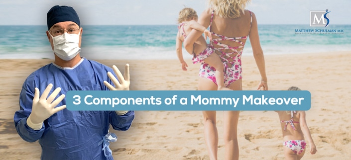 3 components of a Mommy Makeover in New York City