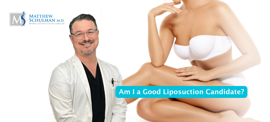 Am I A Good Liposuction Candidate