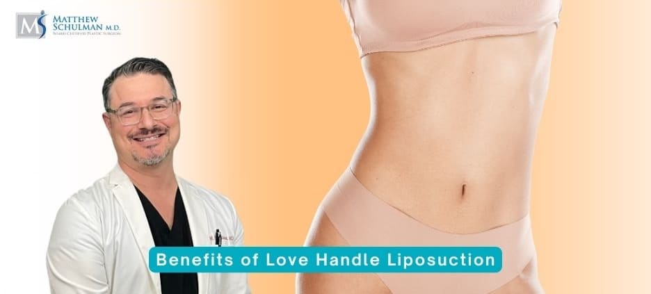 Benefits of Love Handle Liposuction