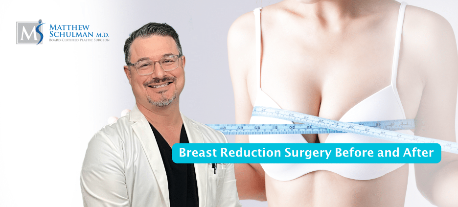 Breast Reduction Surgery Before And After