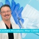 Cosmetic Procedures After COVID-19 Pandemic