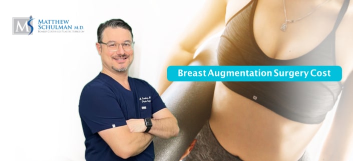 Cost of breast augmentation surgery