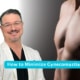 Gynecomastia Surgery Scars