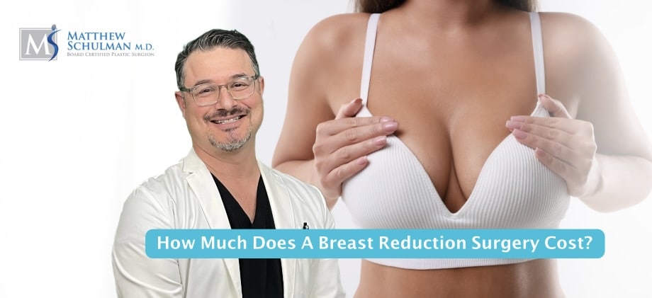 How Much Does A Breast Reduction Surgery Cost