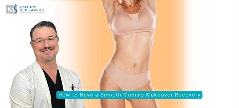 How to Have a Smooth Mommy Makeover Recovery