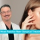 Most Popular Non-Surgical Treatments
