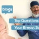 Top Questions To Ask Your Breast Surgeon in New York City