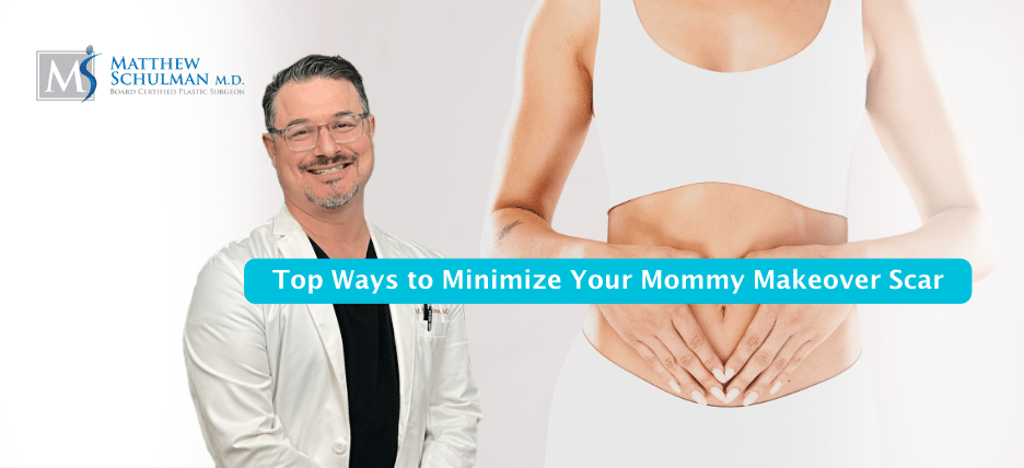 Top Ways To Minimize Your Mommy Makeover Scar