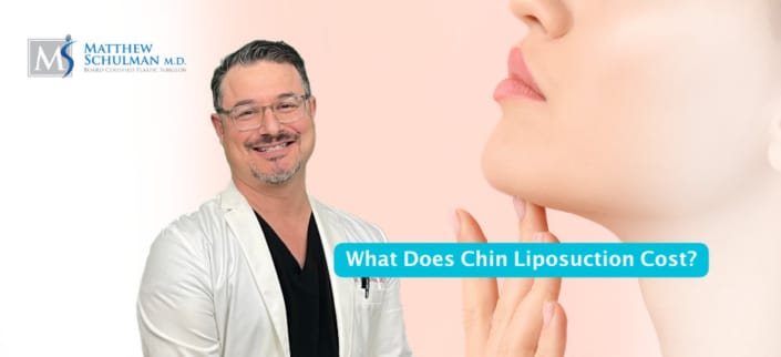 What Does Chin Liposuction Cost