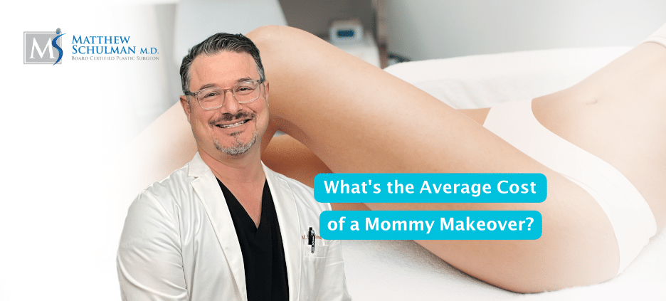 What Is The Average Cost Of A Mommy Makeover