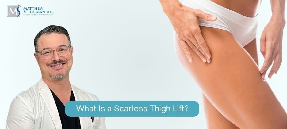 What Is a Scarless Thigh Lift