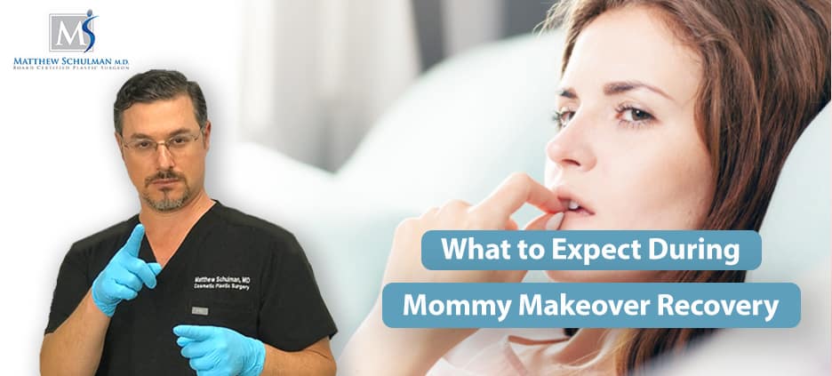 What to Expect During Mommy Makeover Recovery