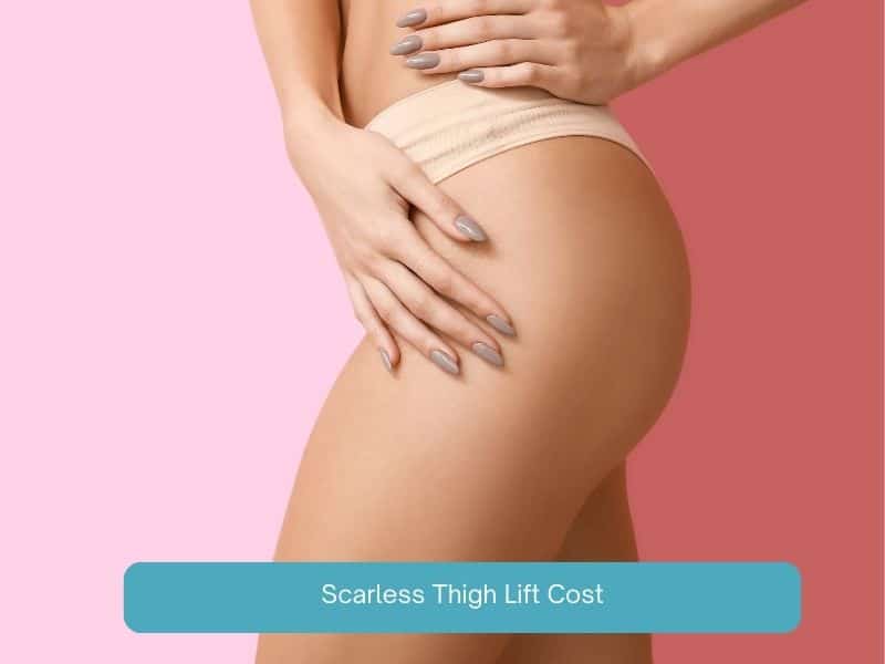 scarless thigh lift cost